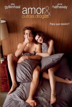 Filme para assistir a dois: Amor e outras drogas