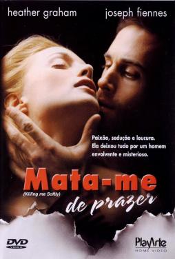 Filme para apimenta a relação: Mata-me de Prazer